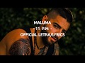 Maluma 11 P M Official Letra Lyrics
