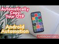 Copying OTP - Android Automation Macro-Droid AndroNooby