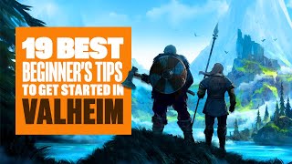 19 Beginner's Tips to Get You Started in Valheim - Valheim Beginners Guide Tips \u0026 Tricks PC Gameplay