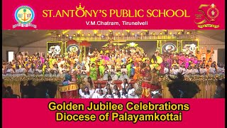 Golden Jubilee Celebrations of Diocese of Palayamkottai -- St.Antony's Public School Students