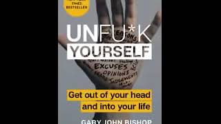 Unfuck Yourself Audiobook By Gary John Bishop Full Length Audiobook