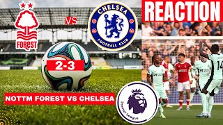 Nottingham Forest vs Chelsea 2-3 Live Stream Premier League EPL Football Match Score Highlights FC