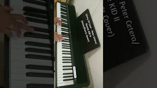 Glory Of Love - Peter Cetera/Karate Kid II (Intro/Shorts Piano Cover)