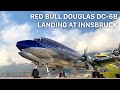 FLYING THE DOUGLAS DC-6B INTO INNSBRUCK (4K)