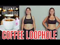 COFFEE LOOPHOLE ✅(STEP-BY-STEP!!!)✅COFFEE LOOPHOLE RECIPE - COFFEE DIET ''7 SECOND COFFEE LOOPHOLE''