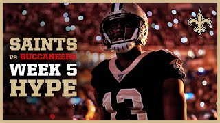 Saints vs Buccaneers Week 5 Hype Video | New Orleans Saints Football