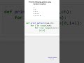 Print the following pattern in python ( python for beginners )