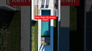 Kein Platz für einen Pool? #architektur #pool #pooldesign