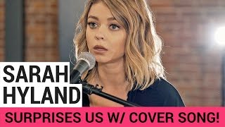 Sarah Hyland Surprises Everyone With Chainsmokers Cover (Ft Boyce Avenue) | Hollywire