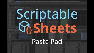 Scriptable Sheets: Paste Pad