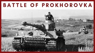 Battle of Prokhorovka – Lost Victory of the Wehrmacht (1943)
