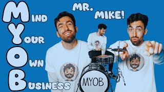 "MYOB!" Mind Your Own Business Song For Kids! Mr. Mike! Brain Break Dance!