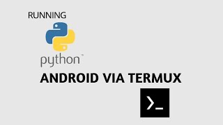 TUTORIAL RUNNING PYTHON VIA TERMUX #pydroid #python