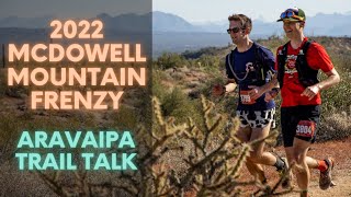 2022 McDowell Mountain Frenzy Preview | Aravaipa Trail Talk LIVE #76