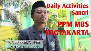 Daily Activities _ santri PPM MBS YOGYAKARTA