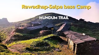 मुन्दुम पदमार्ग । रावाधाप हुँदै साल्पा बेस क्याम्पसम्मको यात्रा । Day 3-Mundum Trail- Phaiburkha