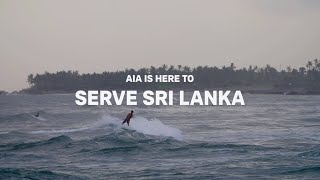 AIA, here for Sri Lanka and our people when they need us the most