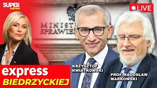 EXPRESS BIEDRZYCKIEJ | KRZYSZTOF KWIATKOWSKI, PROF. RADOSŁAW MARKOWSKI [NA ŻYWO]