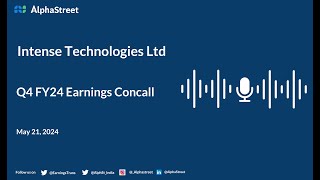 Intense Technologies Ltd Q4 FY2023-24 Earnings Conference Call