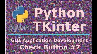7 Python TKinter Check Button