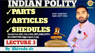 PARTS ,ARTICLES,SCHEDULES || INDIAN POLITY ||  @RScompetativeworld