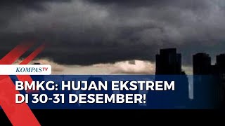 Bagaimana Prediksi Cuaca di Momen Tahun Baru 30-31 Desember 2022? Ini Kata Kepala BMKG!