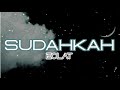 [LYRICS] Sudahkah - Eclat