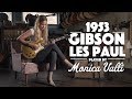 1953 Gibson Les Paul played by Monica Valli