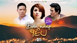 Bản Năng Yêu - Tập 1 | Phim Tâm Lý Tình Cảm Việt Nam | Phim Việt Nam Hay | Xem Duy Nhất trên VieON
