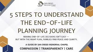 5 Steps to Understand the End of Life Planning Journey | Funeral Services San Diego