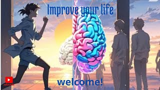 ways to DRASTICALLY improve your life