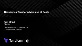 Developing Terraform Modules at Scale