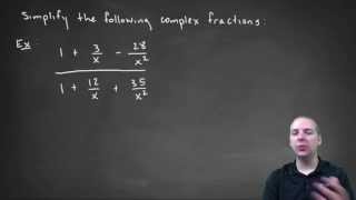 Simplifying Complex Fractions - Example 1