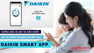 Hướng dẫn cài đặt và điều khiển máy lọc khí Daikin qua điện thoại ACK70X, MCK70X, MCK70Y, ACK70Y