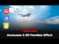 Make an Awesome 2.5D Parallax Effect with HTML, CSS and JavaScript | Explained
