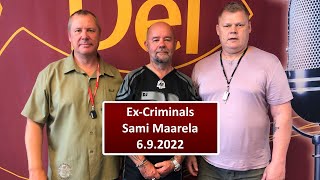 Ex-Criminals: Sami Maarela