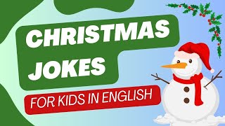 Christmas Jokes for kids in English