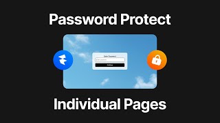 Framer Password Protect Individual Pages