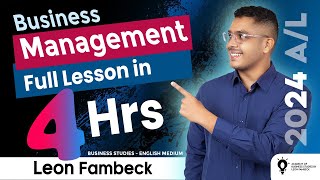 Management (Chapter 12) full lesson in 4 hours | A/L English Medium Business Studies | BSwithLeon