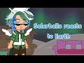 low-key past Solarballs reacts to Earth || 2/2 ||