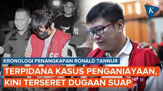 Kronologi Penangkapan Ronald Tannur, Sempat Divonis Bebas, Terseret Kasus Dugaan Suap