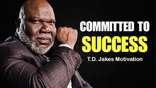 TD Jakes Speech Will Leave You SPEECHLESS || One of the Most Eye Opening Motivational Speeches Ever
