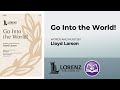Go Into the World! | Lloyd Larson