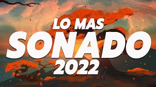 Mix Musica de Moda 2022 🌞 Las Mejores Canciones Actuales 2022 🌞 Mix Reggaeton 2022