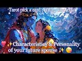 ❣️✨️Characteristics & Personality of your future spouse ✨️ 😘 ♥️ Tarot🌛⭐️🌜🧿🔮