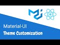 React Material-UI Themes: Customize Material Components for your Project