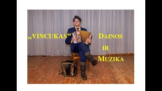 VINCUKAS, armonikos  ir dainos(Kęstutis Tumynas) 23 01 04