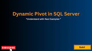 Dynamic Pivot in SQL Server: Step-by-Step Guide with Examples | Great for SQL Interview Prep #sql