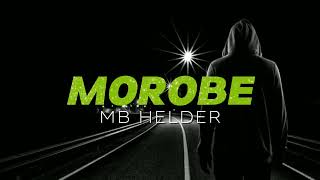 🌴Lagu reggae remix - MOROBE - ( MB HELDER )🌴