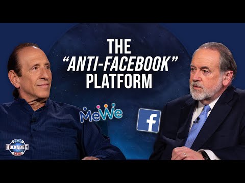 The “Anti-FACEBOOK” Platform: MeWe Founder Mark Weinstein Huckabee